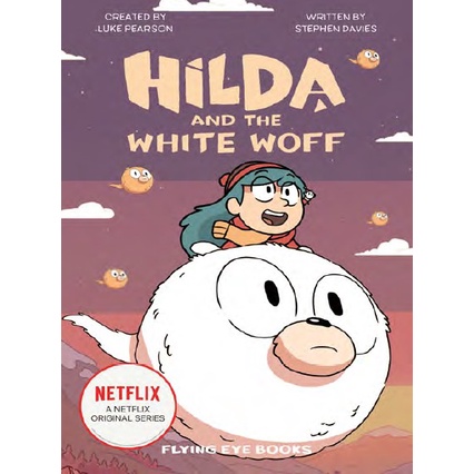 #6: Hilda and the White Woff (平裝本)(TV Tie-in)/Stephen Davies Hilda Netflix Original Series Tie-In 【禮筑外文書店】