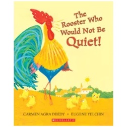 The Rooster Who Would Not Be Quiet! (平裝本)/Carmen Agra Deedy【禮筑外文書店】