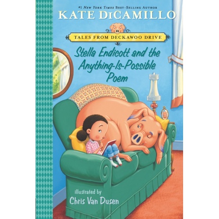 Stella Endicott and the Anything-Is-Possible Poem (Tales from Deckawoo Drive 5)/Kate DiCamillo【三民網路書店】