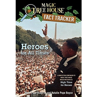 Magic Tree House Fact Tracker #28: Heroes for All Times/Mary Pope Osborne【禮筑外文書店】