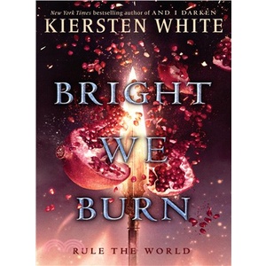 Bright We Burn/Kiersten White《Ember》 The Conqueror's Saga 【三民網路書店】