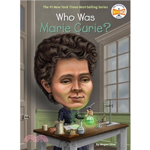 Who Was Marie Curie?/Megan Stine【禮筑外文書店】
