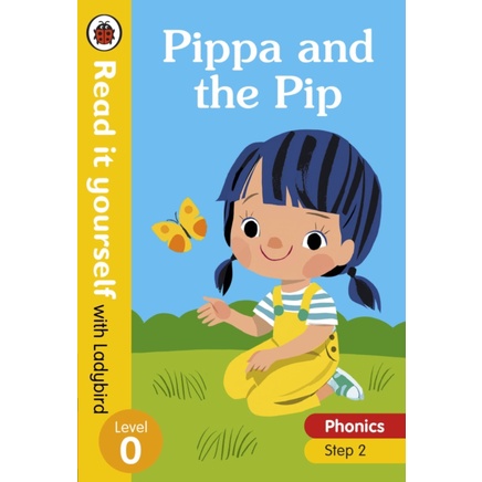 Read it yourself with Ladybird Level 0 Step 2: Pippa and the Pip(精裝)/Ladybird【禮筑外文書店】