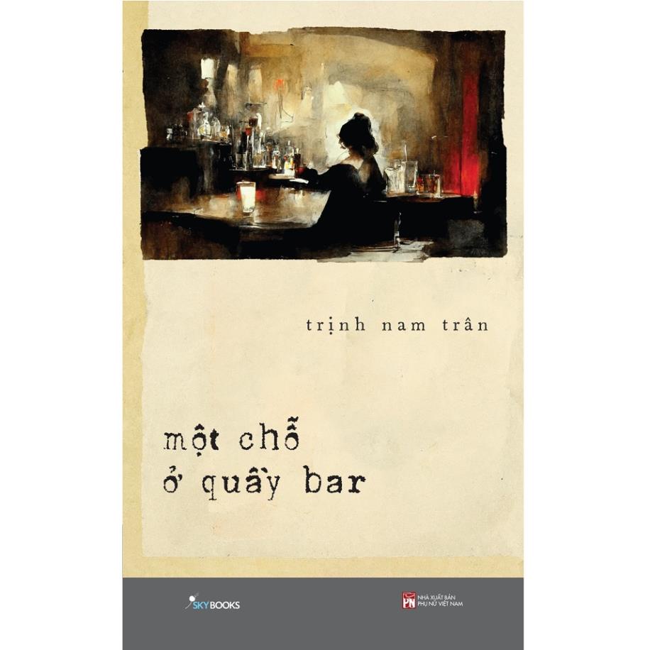 書籍 - 酒吧一個地方 - Trinh Nam Tran - AZVietNam