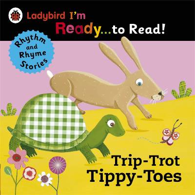 Trip-Trot Tippy-Toes: Ladybird I'm Ready to Read-A Rhythm and Rhyme Storybook/Judith Nicholls Ladybird Im Ready 【禮筑外文書店】