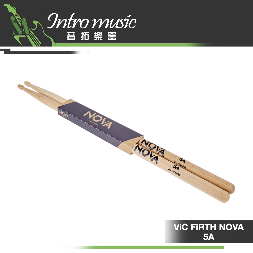 【音拓樂器】ViC FiRTH NOVA 5A  爵士鼓棒