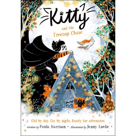 Kitty #4: The Treetop Chase (英國版)(平裝本)/Paula Harrison【禮筑外文書店】