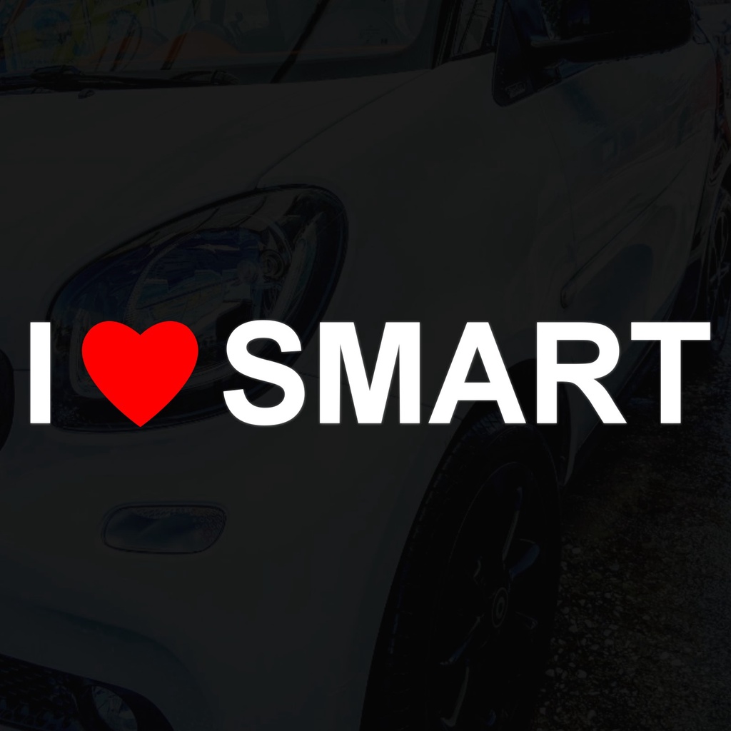 I LOVE SMART 我愛SMART 車身貼紙 玻璃貼紙 車窗貼紙 SMART貼紙 Fortwo Forfour