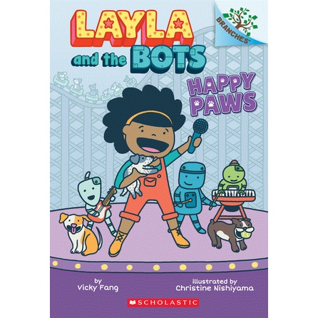 Happy Paws: A Branches Book (Layla and the Bots #1)/Vicky Fang【禮筑外文書店】