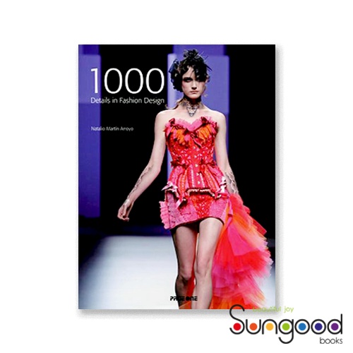 1000 Details in Fashion Design/Natalio Martin Arroyo 桑格設計書店