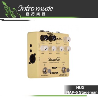 【音拓樂器】NUX NAP-5 Stageman Floor 木吉他前級 效果器 含Loop 隨機附贈踩釘帽