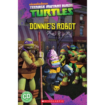 Teenage Mutant Ninja Turtles: Donnie's Robot (1平裝+1CD)(有聲書)/Fiona Davis Popcorn ELT Readers Level 3 【禮筑外文書店】