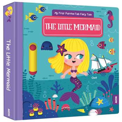 My First Pull-the-Tab Fairy Tales: The Little Mermaid (硬頁推拉書)(硬頁書)/Gwé【禮筑外文書店】