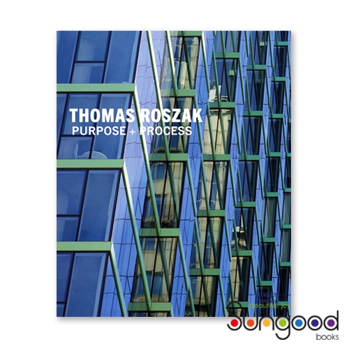 Thomas Roszak: Purpose + Process/Thomas Roszak 桑格設計書店