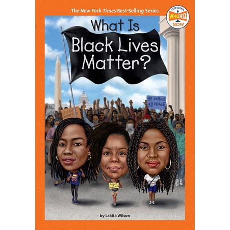 What is Black Lives Matter? (平裝本)/Lakita Wilson Who Hq Now 【禮筑外文書店】