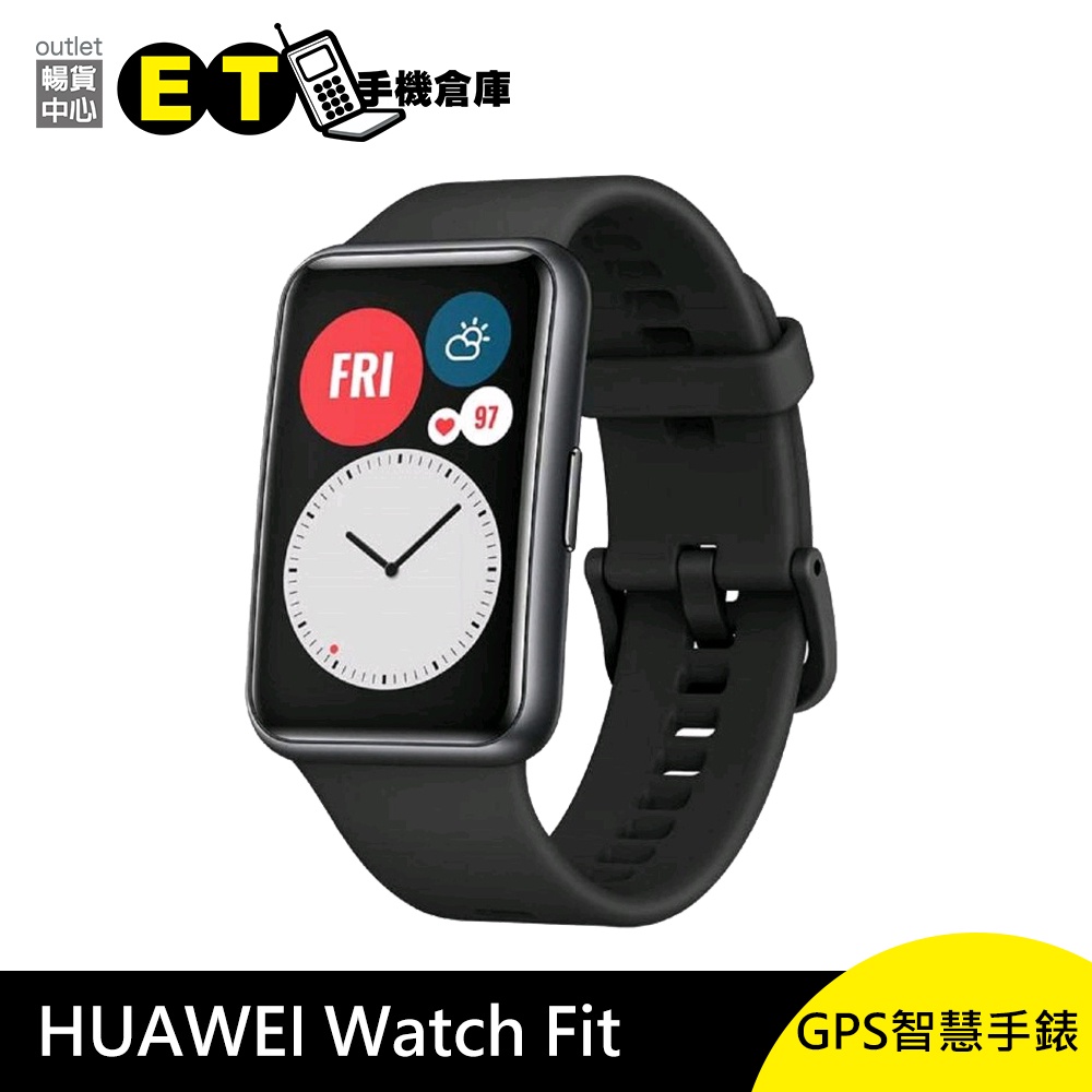 HUAWEI Watch Fit TIA-B09 藍牙全時血氧GPS智慧手錶 福利品 【ET手機倉庫】