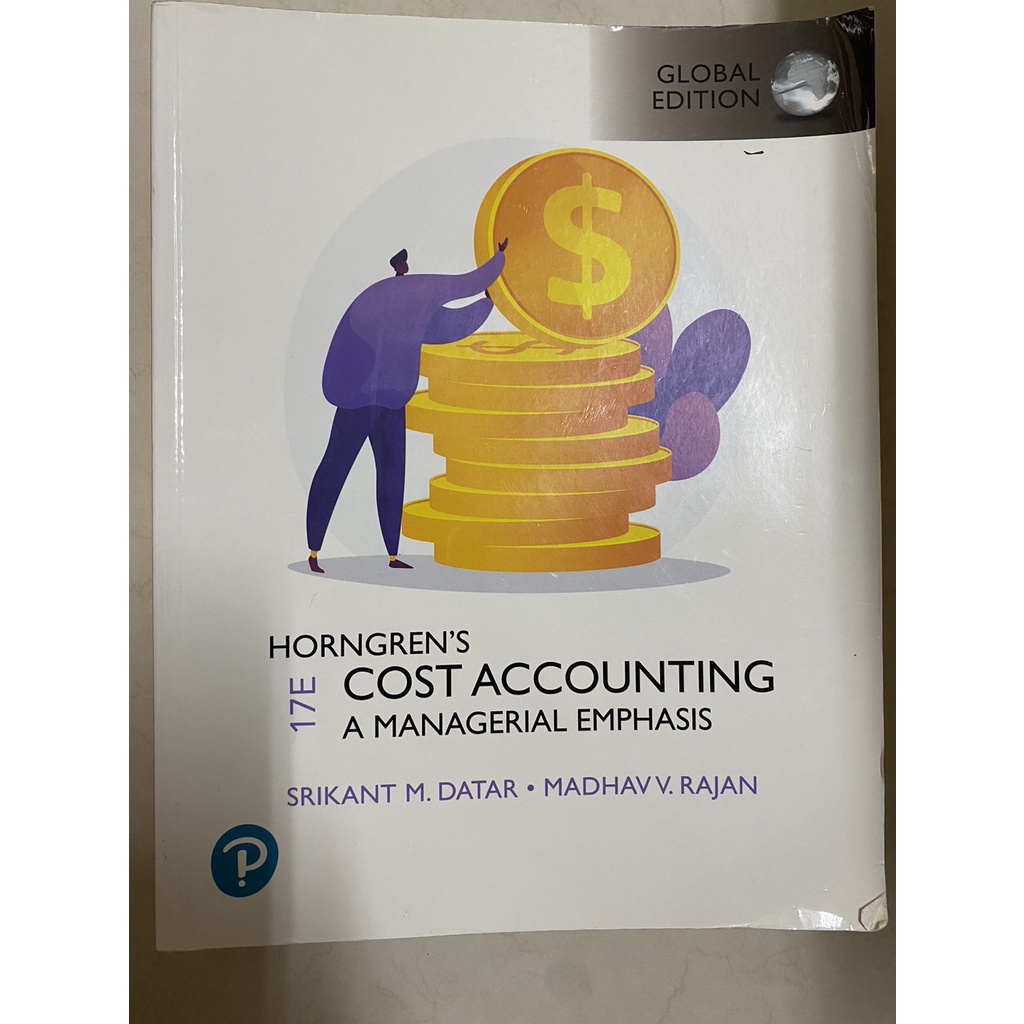 horngren’s cost accounting a managerial emphasis 17e