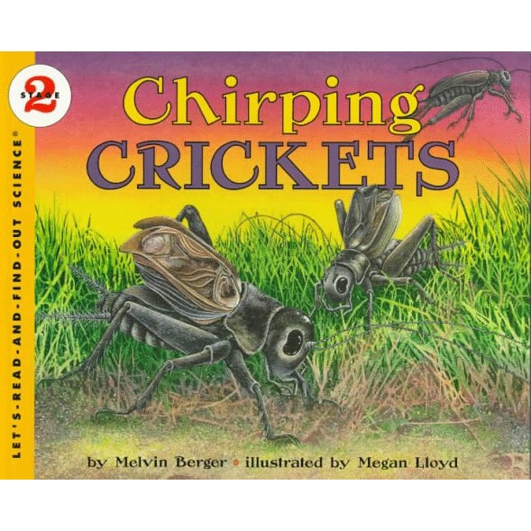 Chirping Crickets (Stage 2)/Melvin Berger《Collins》 Let's-read-and-find-out Science 【三民網路書店】