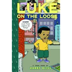 Luke on the Loose/Harry Bliss TOON into Reading 【禮筑外文書店】