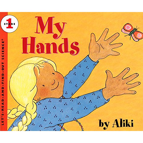 My Hands (Stage 1)/Aliki《Collins》 Let's-read-and-find-out Science 【禮筑外文書店】