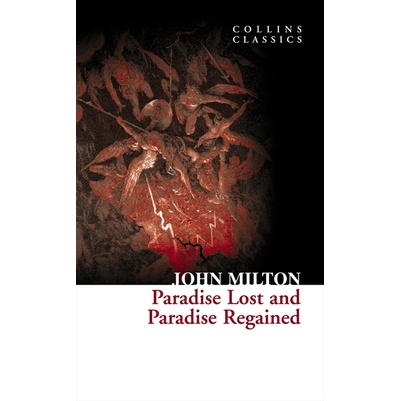 Paradise Lost and Paradise Regained 失樂園與復樂園/John Milton Collins Classics (小開本) 【禮筑外文書店】