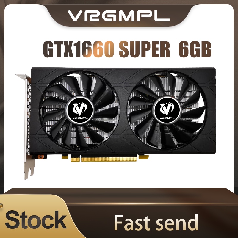 顯卡芯片 vga GTX1660 SUPER 6GB 192BIT 顯卡適用於 pc 遊戲 nvidia gtx