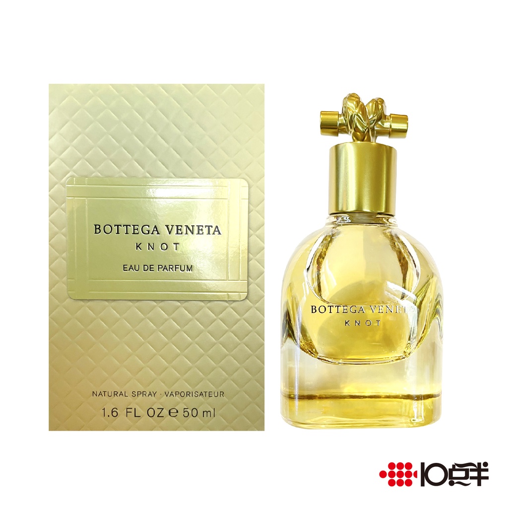 BOTTEGA VENETA BV 寶緹嘉 Knot 結 女性淡香精 50ml〔 10點半香水美妝 〕