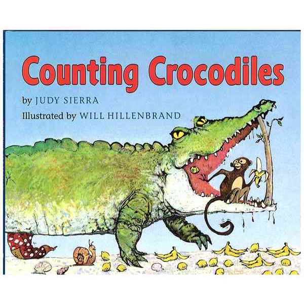 Counting Crocodiles (平裝本) 廖彩杏老師推薦有聲書第2年第29週/Judy Sierra【三民網路書店】