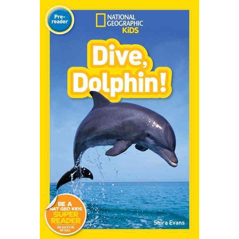 National Geographic Readers: Dive, Dolphin/National Geographic Society【三民網路書店】