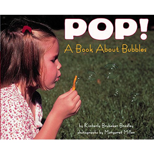 Pop!: A Book About Bubbles (Stage 1)/Kimberly Brubaker Bradley《Collins》 Let's-read-and-find-out Science 【禮筑外文書店】