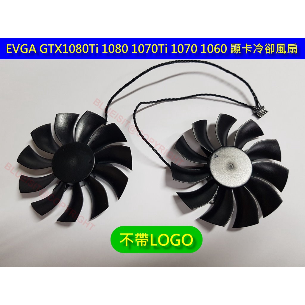 EVGA GTX1080ti 1080 1070ti 1070 1060 顯卡冷卻風扇 PLA09215B12H