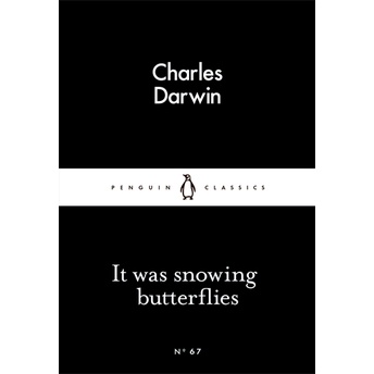 It Was Snowing Butterflies/Charles Darwin Little Black Classics 【禮筑外文書店】