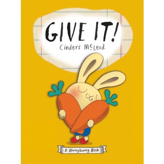 Give It! A Moneybunny Book/Cinders McLeod【禮筑外文書店】