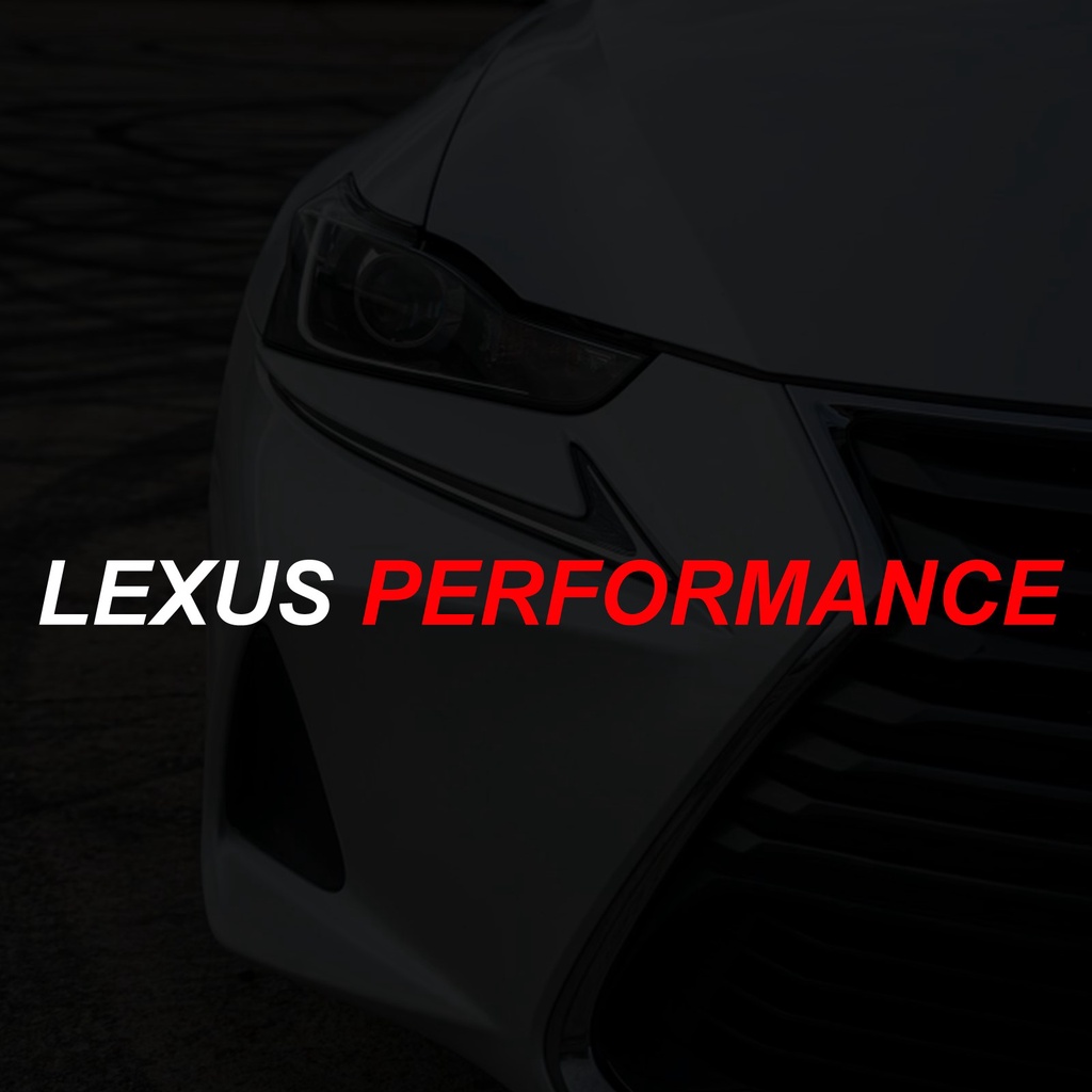 LEXUS PERFORMANCE貼紙 車貼 IS250 IS300 CH200H NX200 RX350 UX200