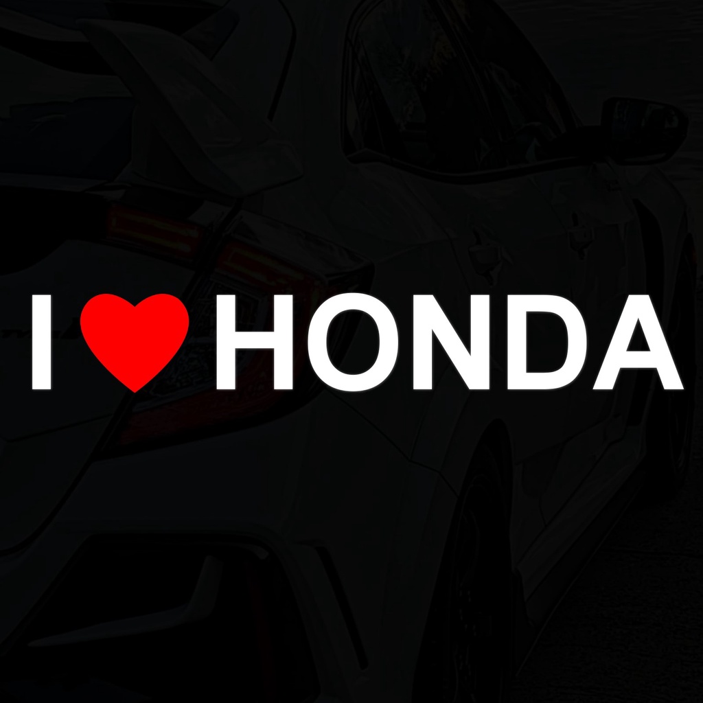 I LOVE HONDA 我愛本田 我愛HONDA 車身貼紙 玻璃貼紙 車窗貼紙 FIT CRV CRV5 K8 K12