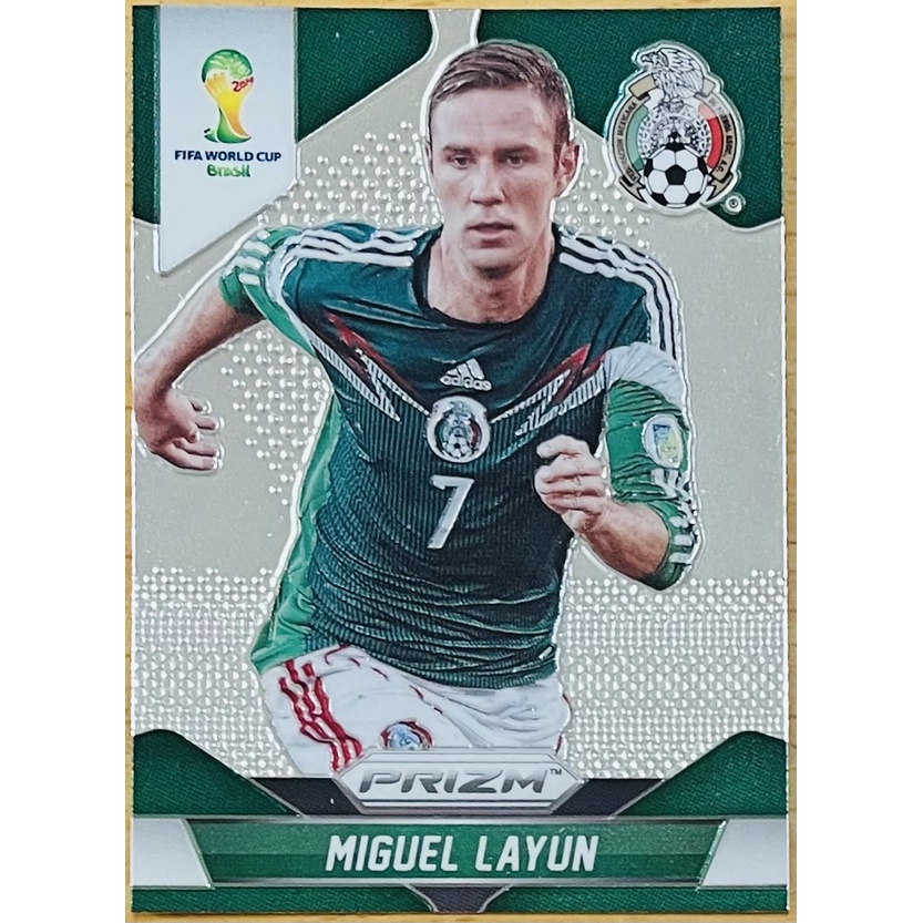 MIGUEL LAYUN 2014 PANINI PRIZM WORLD CUP  #144 墨西哥隊 足球卡