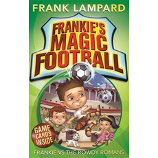 Frankie's Magic Football: Frankie VS The Rowdy Romans/Frank Lampard【禮筑外文書店】