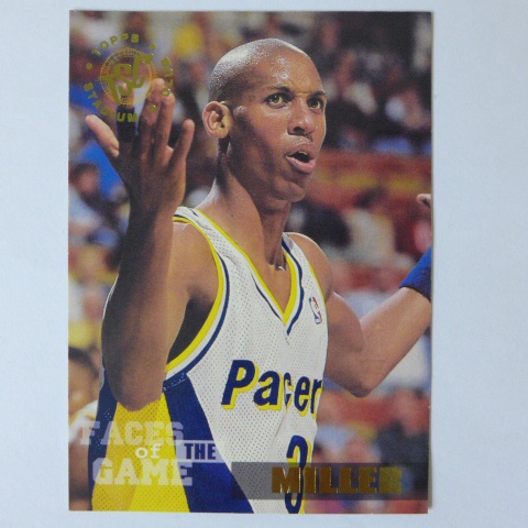 ~ Reggie Miller ~名人堂/大嘴.米勒 1995年TSC.NBA大頭籃球卡