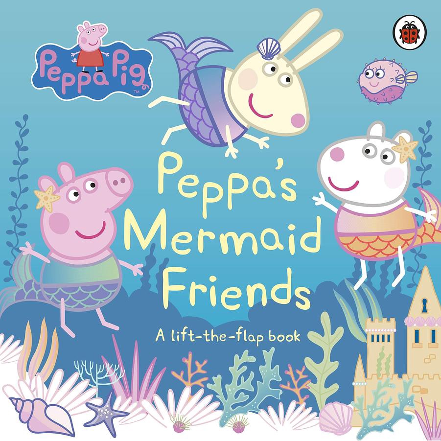Peppa Pig: Peppa's Mermaid Friends A Lift-the-Flap Book/粉紅豬小妹/佩佩豬硬頁翻翻書 eslite誠品