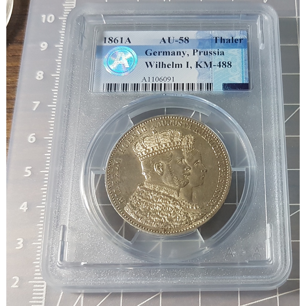 1861 普魯士王國威廉一世加冕紀念塔勒銀幣 ACCA鑑級幣 AU58 轉光嚴評  完整金黃包漿 兩面溢料變體少見