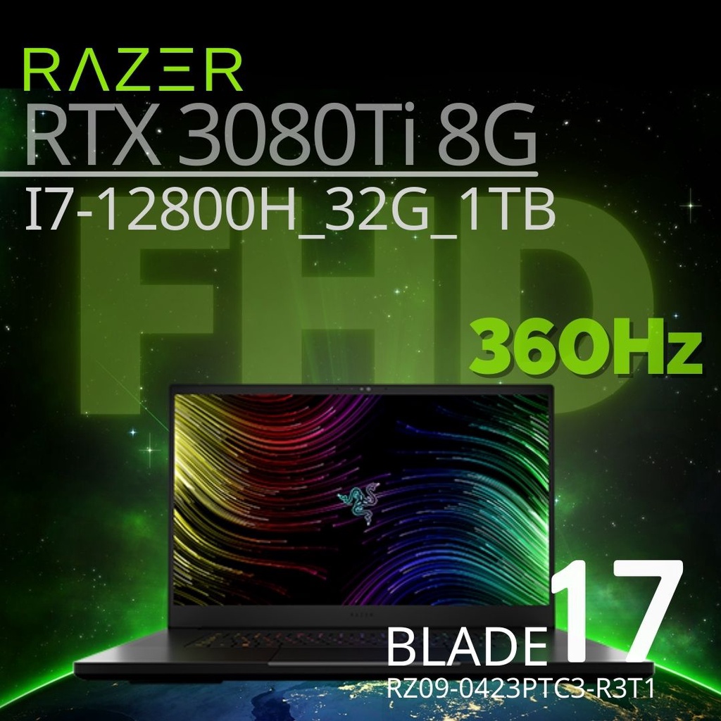 極致12代🆕️Razer Blade 17⬛️i7-12800H_RTX3080Ti_FHD_360Hz 電競筆電