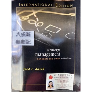 Strategic Management: Concepts and Cases /Fred R. David