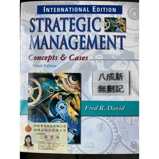 Strategic Management: Concepts and Cases 9/e Fred R. David