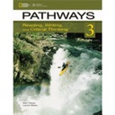 Pathways 3:  Reading, Writing and Critical Thinking