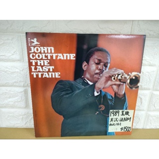 1989美版 John Coltrane the last trane 爵士黑膠