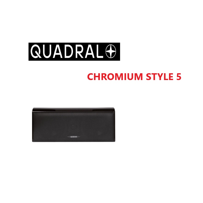 QUADRAL CHROMIUM STYLE 5 全新黑色 中置喇叭 代購中