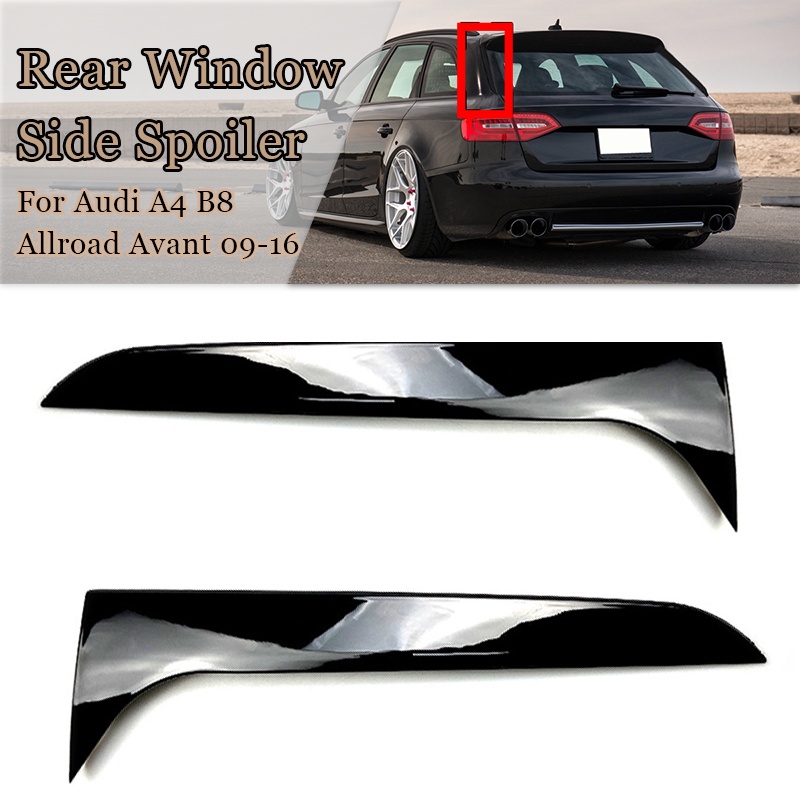 2 件裝亮黑色後窗側擾流翼適用於奧迪 A4 B8 Allroad Avant 2009-2016 不適用於 A4 旅行版