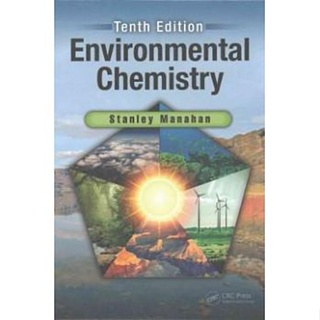 【現貨】<姆斯>ENVIRONMENTAL CHEMISTRY 10/E MANAHAN 9781498776936 <華通書坊/姆斯>