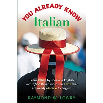 You Already Know Italian―Learn Italian By Speaking English With 5/RAYMOND W LOWRY【三民網路書店】