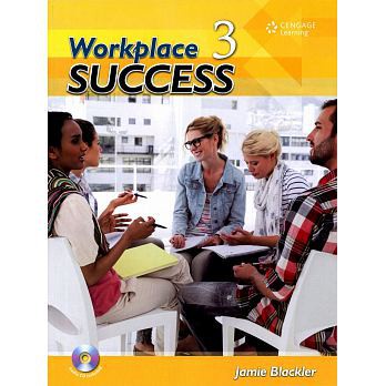 <姆斯>Workplace Success 3 with MP3 CD/1片 Blackler 9789865632656 <華通書坊/姆斯>